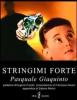 Stringimi forte