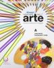 Il nuovo navigare nell'arte. Tomo A: Linguaggi, tecniche e temi. Per la Scuola media