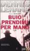 Buio prendimi per mano