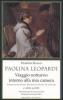 Paolina Leopardi �Viaggio notturno intorno alla mia camera� (traduzione dal francese dell'opera di X. de Maistre) e altri scritti