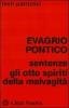 Sentenze. Gli otto spiriti della malvagit�
