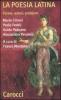 La poesia latina. Forme, autori, problemi