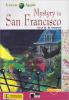 Mystery in San Francisco. Con audiolibro. CD Audio