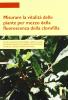 Misurare la vitalit� delle piante per mezzo della fluorescenza della clorofilla