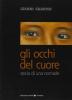 Gli occhi del cuore
