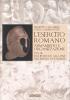 L' esercito romano. Armamento e organizzazione vol.3