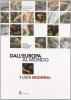 Dall'Europa al mondo. Storia, documenti, problemi. Con laboratorio. Per le Scuole superiori vol.1