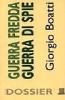 Guerra fredda, guerra di spie