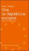 Viva la Repubblica europea