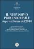 Il nuovissimo processo civile dopo le riforme del 2010
