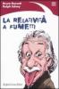 La relativit� a fumetti