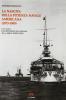 La nascita della potenza navale americana (1873-1909). l'US Navy dall'incidente del Virginius alla �Great White Fleet�