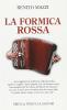 La formica rossa