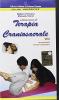 Videocorso di terapia cranio-sacrale. Con videocassetta