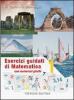 Esercizi guidati di matematica. Per la Scuola media vol.1