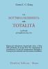 La dottrina buddhista della totalit�. La filosofia del buddhismo Hua Yen