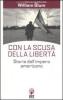 Con la scusa della libert�