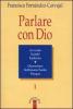 Parlare con Dio vol.1