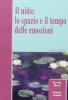 Il nido: lo spazio e il tempo delle emozioni