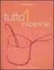 Tutto in 1 pentola