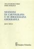 Nozioni di cartografia e di bibliografia geografica