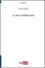 A me � andata cos�