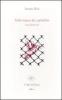 Sulle tracce dei cardellini (una fl�nerie)