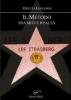 Il metodo. Tra miti e realt�
