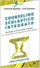 Counseling scolastico integrato. Psicologia e clinica dello sviluppo. Con cassetta video