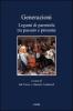 Generazioni. Legami di parentela tra passato e presente