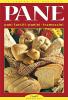 Pane. Pani farciti, panini e tramezzini
