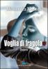 Voglia di fragola. Dejav�