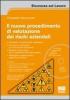 Il nuovo procedimento di valutazione dei rischi aziendali. Con CD-ROM
