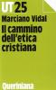 Il cammino dell'etica cristiana