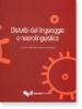 Disturbi del linguaggio e neuroliguistica