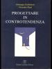 Progettare in controtendenza