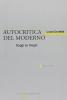 Autocritica del moderno. Saggi su Hegel