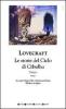 Tutti i romanzi e i racconti. Il mito. Le storie del ciclo di Cthulhu vol.1