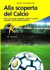 Alla scoperta del calcio