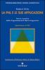 La PNL e le sue applicazioni. Teoria e pratica della programmazione neuro-linguistica
