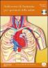 Audiocorso di anatomia per operatori della salute. Con CD-Audio