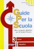 Guide per la scuola. 3� classe linguistica