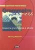 Grammaire express. Debutant. Per le Scuole