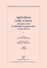 Agricoltura come scienza. Tutti gli scritti di Raffaello Lambruschini (1822-1874)