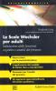 Le scale Wechsler per adulti. Valutazione delle funzioni cognitive e analisi del processo