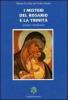 I misteri del Rosario e la Trinit�. Pregare meditando