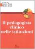 Il pedagogista clinico nelle istituzioni