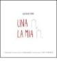 Una casa, la mia casa. Ediz. multilingue