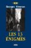 Les treize �nigmes. Con audiolibro. CD Audio