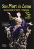 San Pietro in Lama. Storia, societ�, territorio e religiosit� di un �Feudo del vescovo�